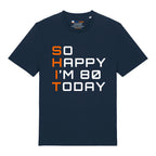 So Happy I'm 80 T-Shirt