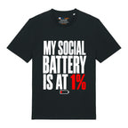 Social Battery T-Shirt