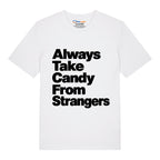 Strangers Candy T-Shirt
