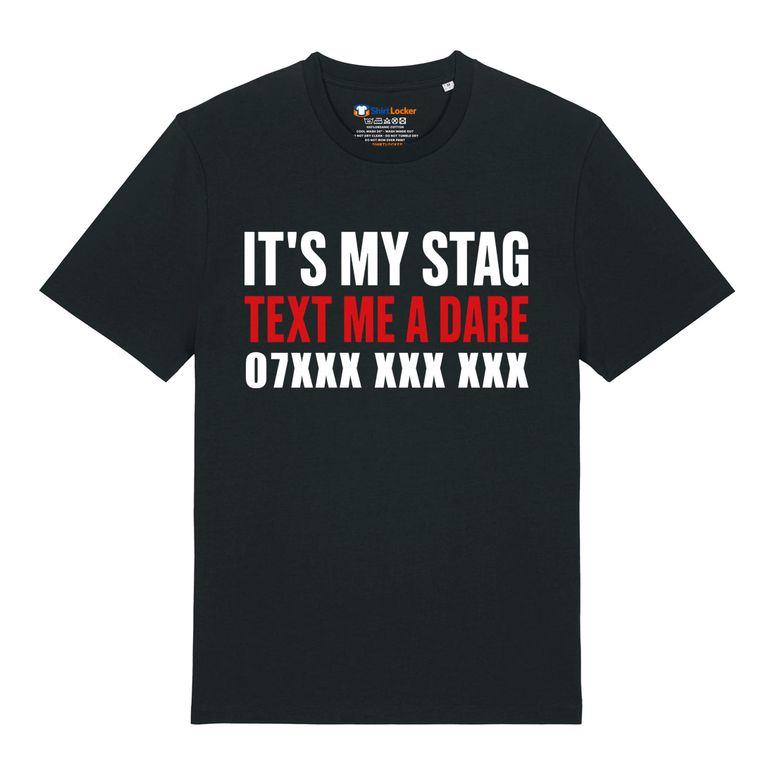 It's My Stag T-Shirt (Custom)