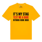 It's My Stag T-Shirt (Custom)