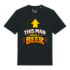 This Man Needs A Beer T-Shirt