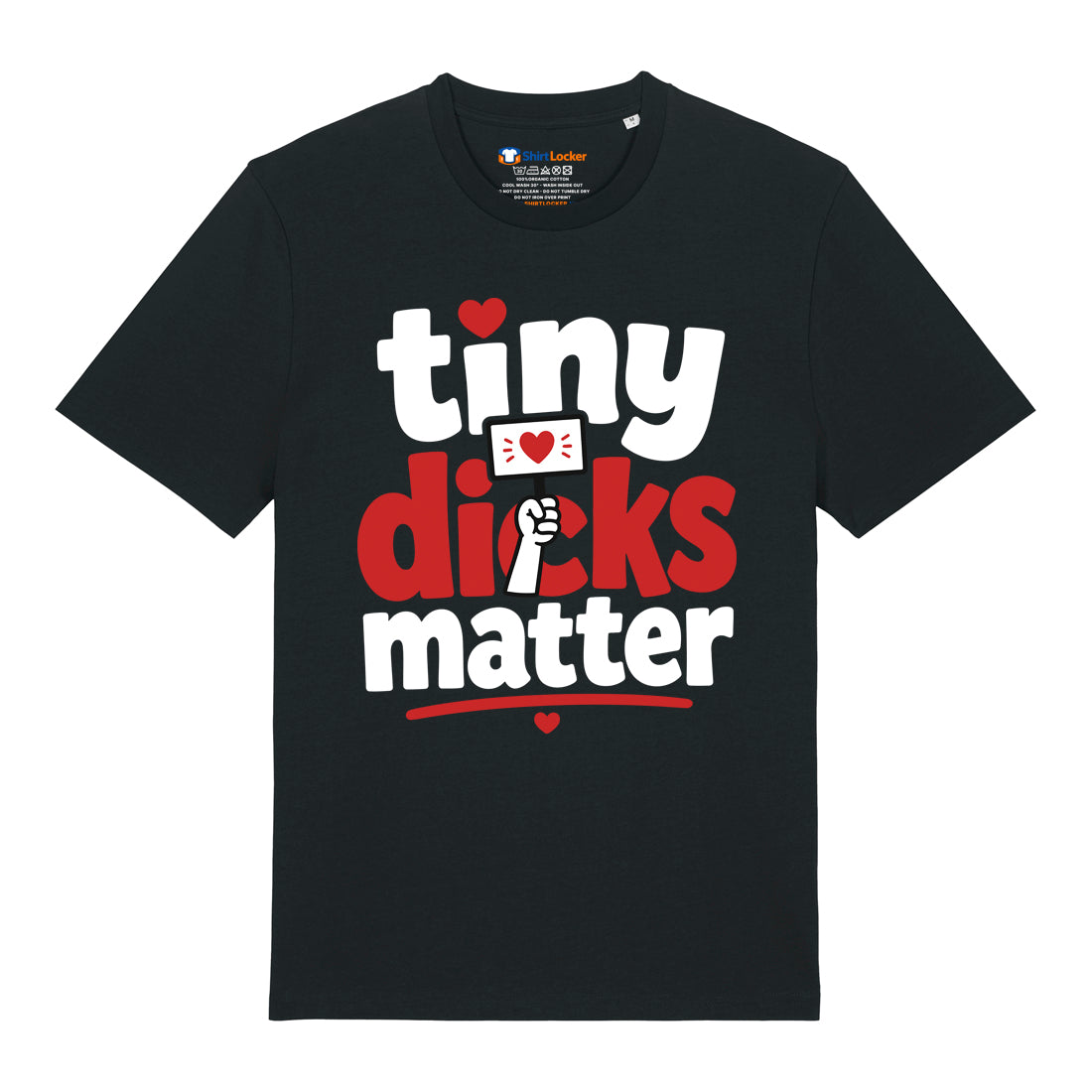Tiny Dicks Matter T-Shirt