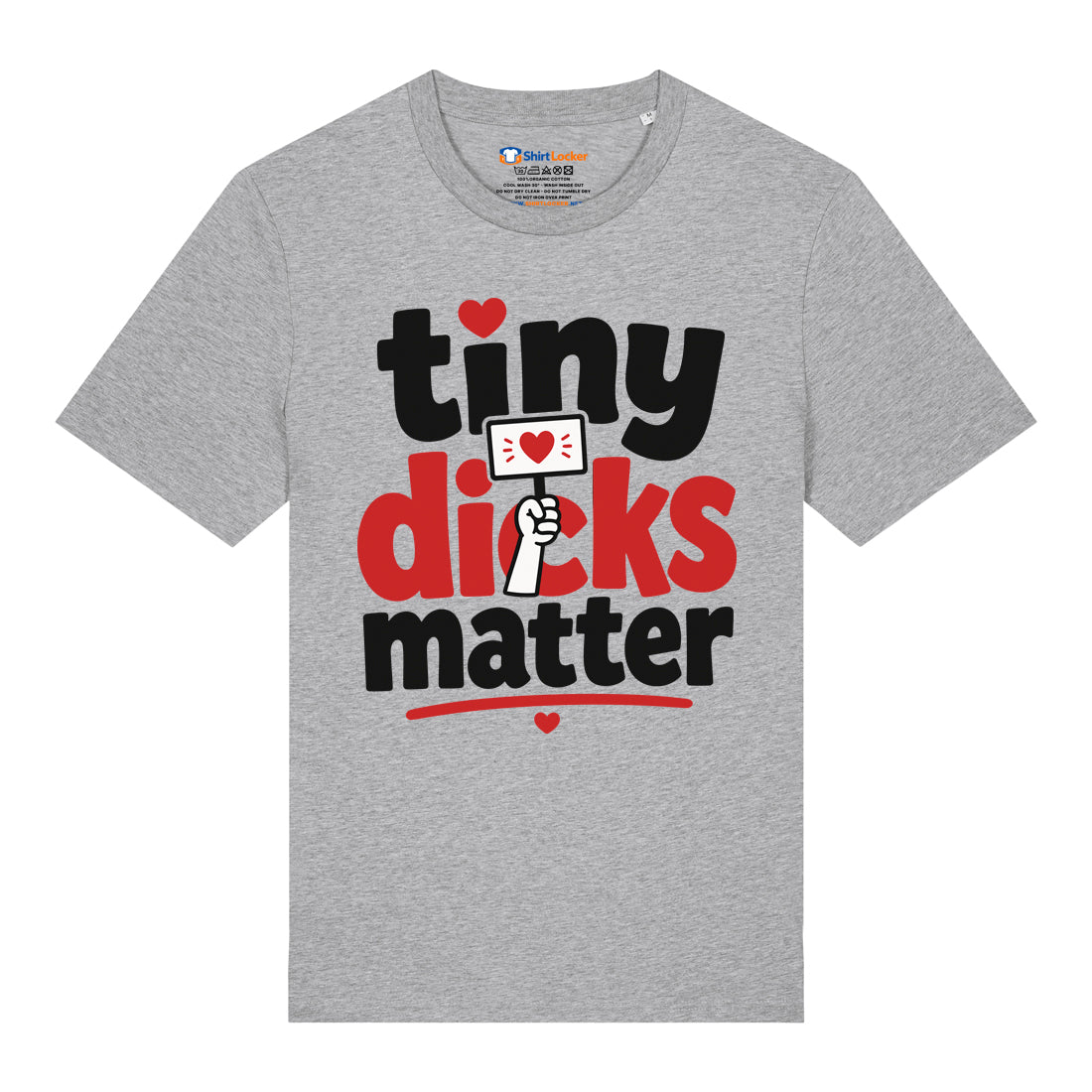 Tiny Dicks Matter T-Shirt