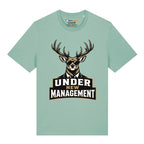 Under New Management T-Shirt
