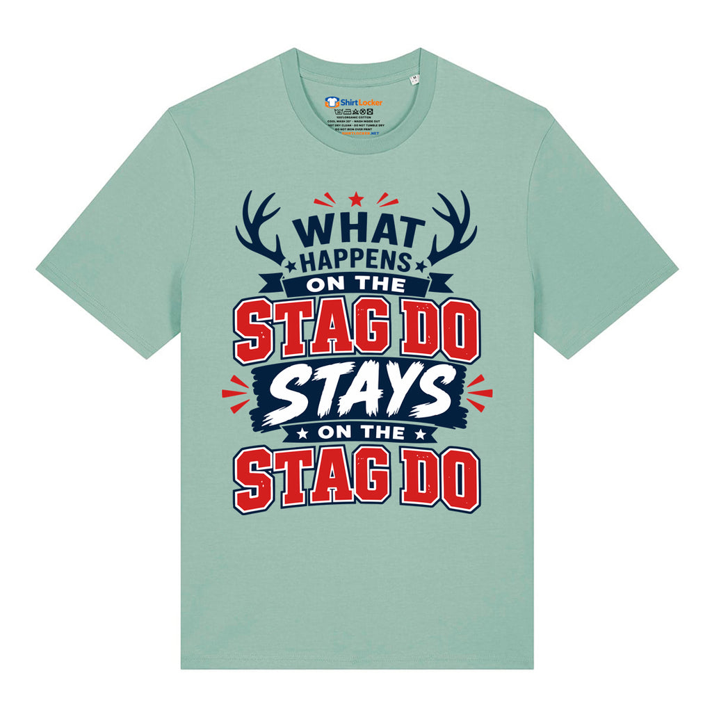 What Happens On The Stag T-Shirt