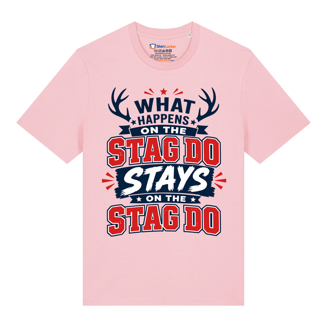 What Happens On The Stag T-Shirt