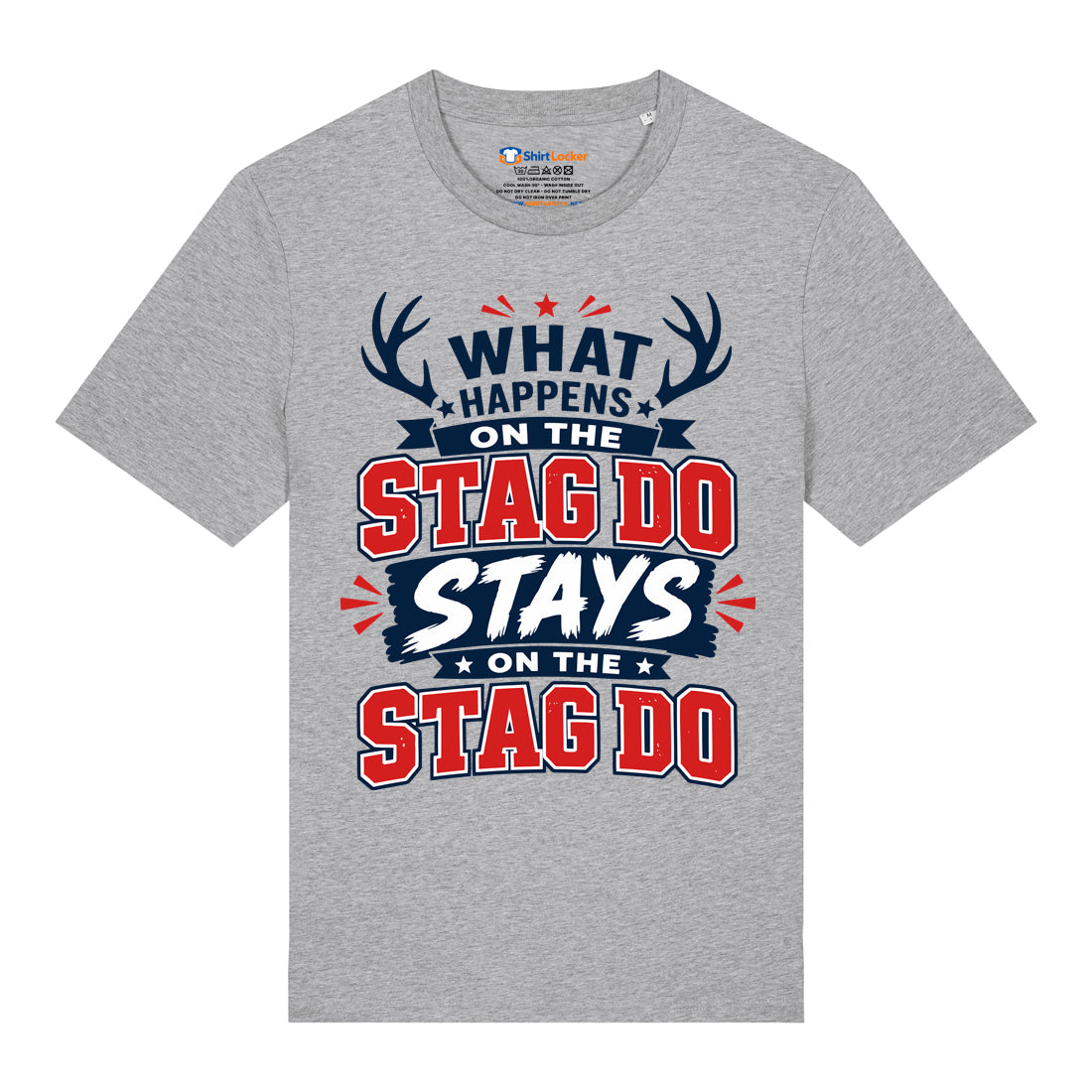 What Happens On The Stag T-Shirt