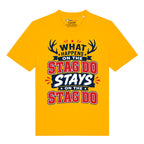What Happens On The Stag T-Shirt