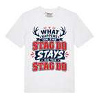 What Happens On The Stag T-Shirt