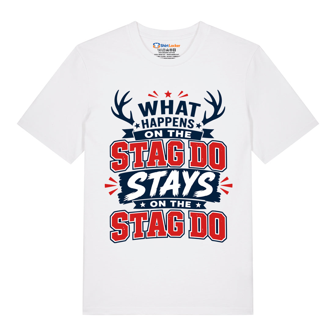 What Happens On The Stag T-Shirt