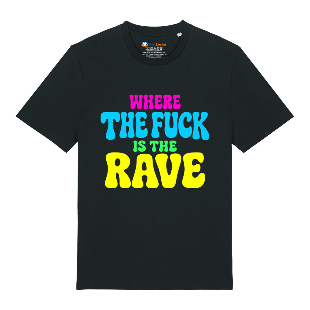 Where's The Rave T-Shirt
