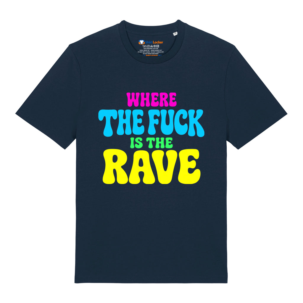Where's The Rave T-Shirt