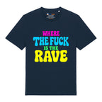 Where's The Rave T-Shirt