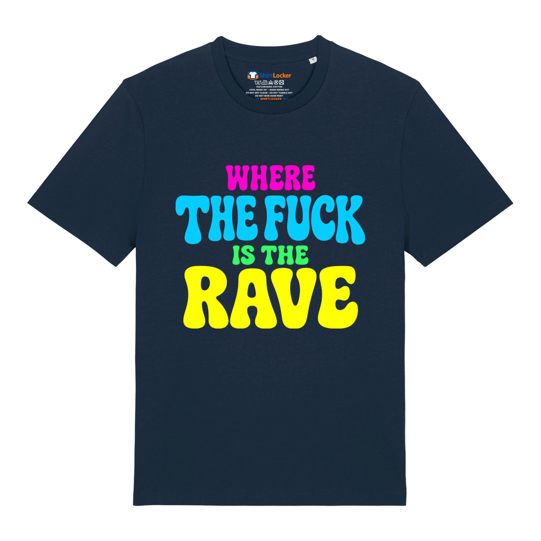 Where's The Rave T-Shirt