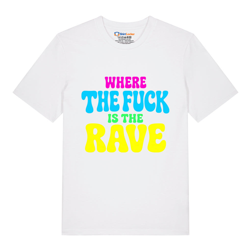Where's The Rave T-Shirt