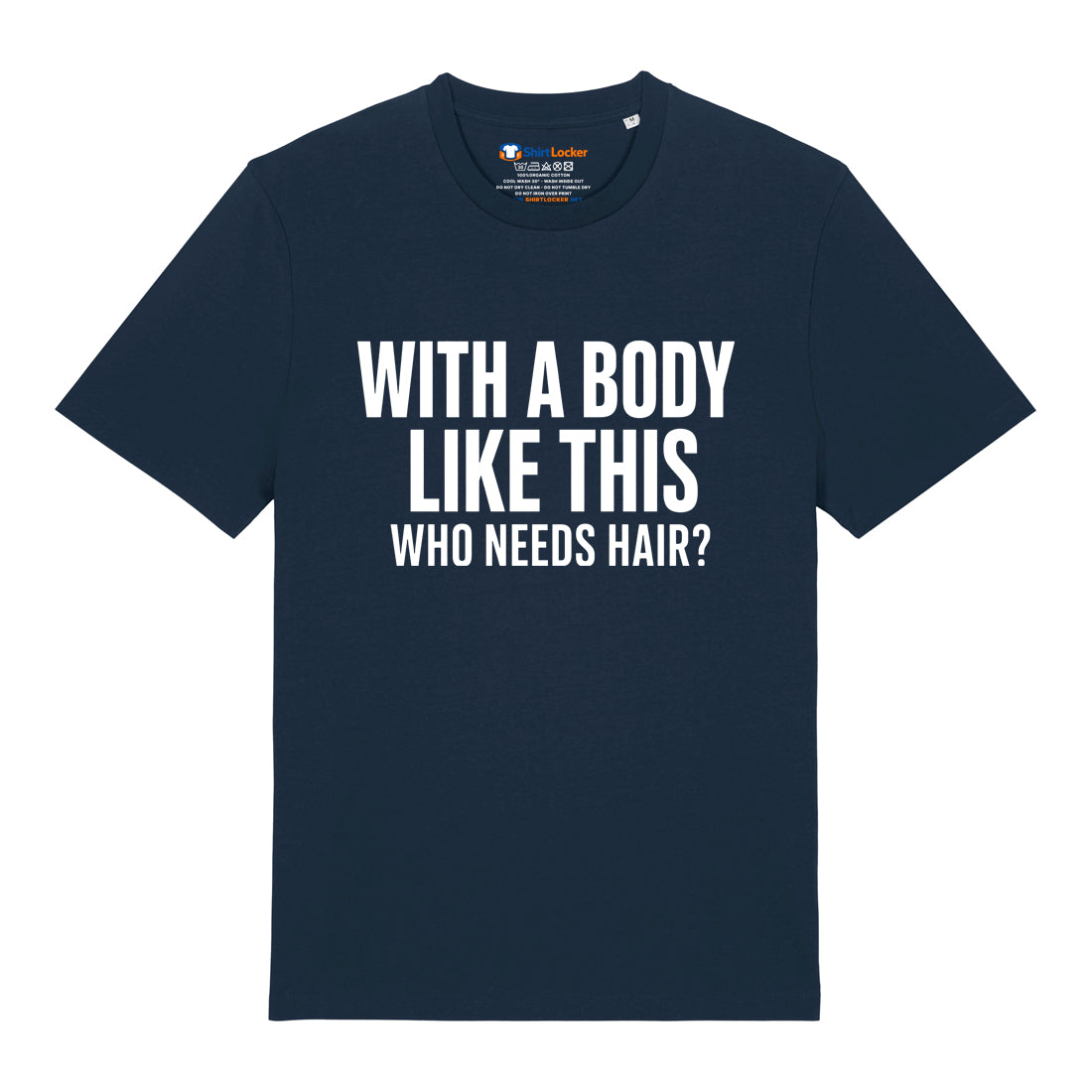 Who Needs Hair T-Shirt