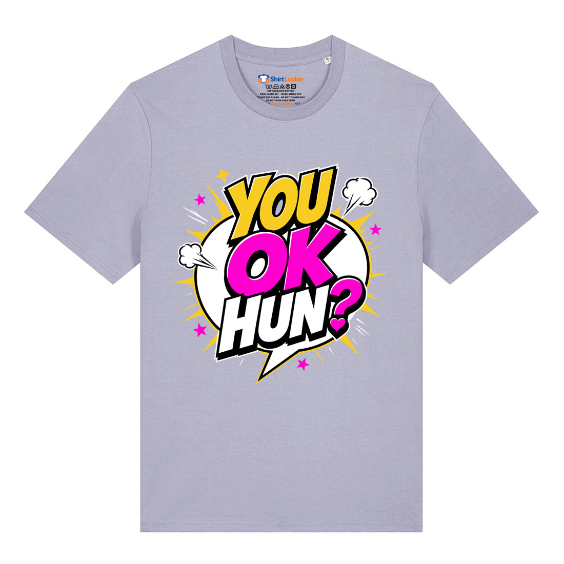 You Ok Hun? T-Shirt