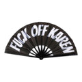 13-Inch ''Fuck Off Karen'' Hand Fan