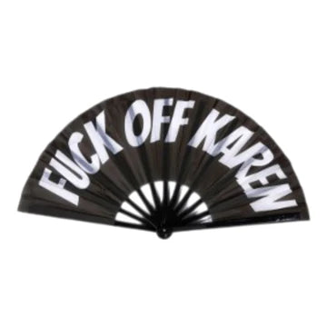 13-Inch ''Fuck Off Karen'' Hand Fan
