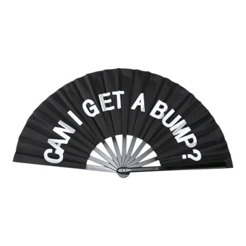 13-Inch ''Can I Get A Bump?'' Hand Fan