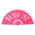 13-Inch ''Blow Me'' Hand Fan